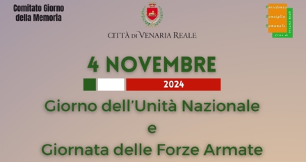 VENARIA - La Città celebra il 4 Novembre, «Giorno dell'Unità Nazionale e delle Forze Armate» - IL PROGRAMMA